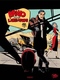 Bravo pour l'Aventure par Alex Toth