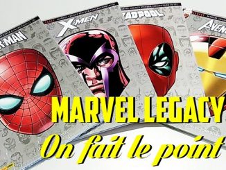 premiers-numeros-de-la-nouvelle-gamme-marvel-legacy-de-panini-disponibles-en-kiosques
