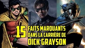 dick grayson robin titans 15 faits importants