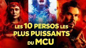 10-persos-les-plus-puissants-du-mcu