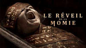 Le Réveil de la momie 2026 horreur