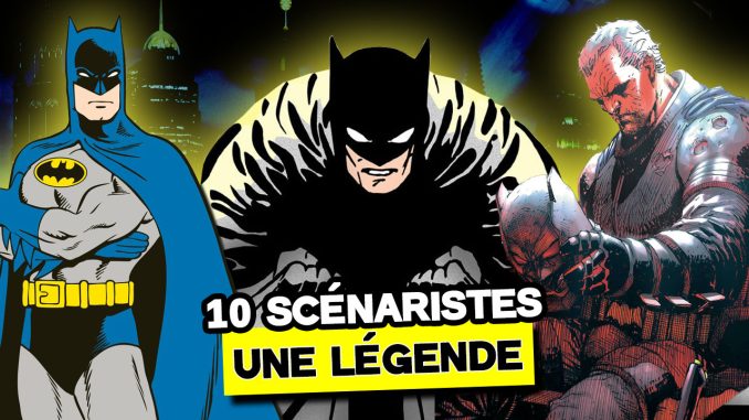 scénaristes de Batman